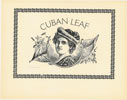 CUBAN LEAF